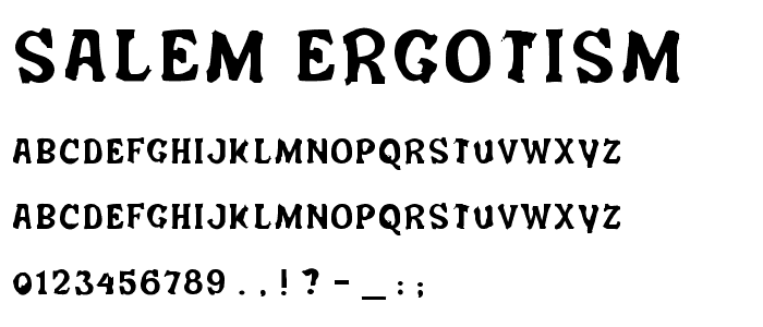 Salem Ergotism font